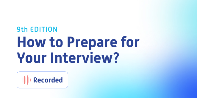 How to Prepare for Your Interview? (9th Edition)