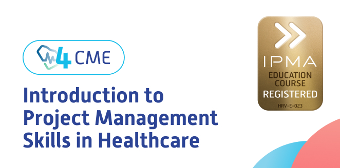 Introduction to Project Management Skills in Healthcare