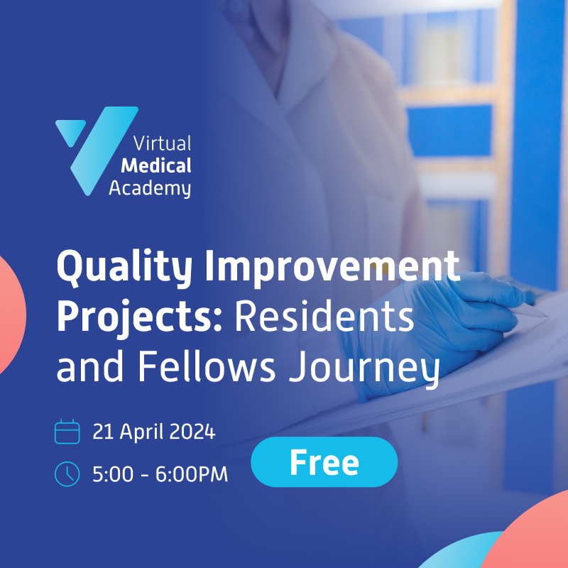 Quality Improvement Projects: Residents and Fellows Journey