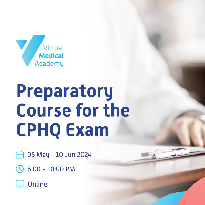 Preparatory Course for the CPHQ Exam