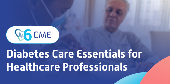 Diabetes Care Essentials for Healthcare Professionals 