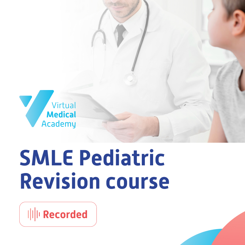 SMLE Pediatrics Revision