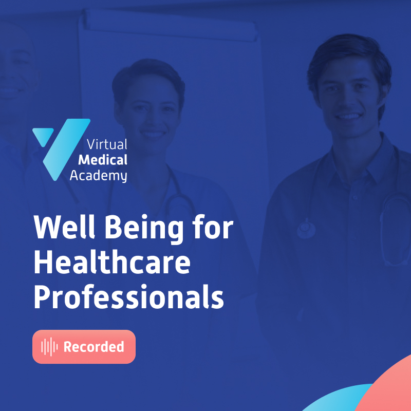 Well-Being for Healthcare Professionals