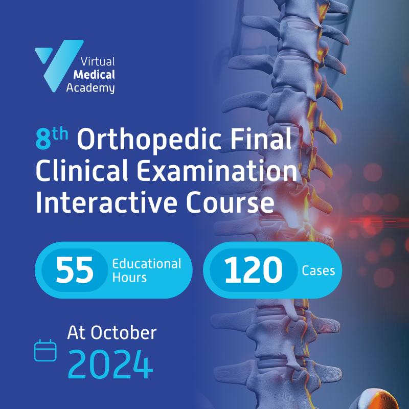 8th Orthopedic Final Clinical Examination Interactive Course (OFCEIC)