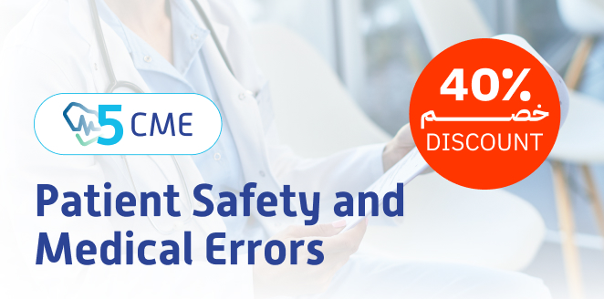 Patient  Safety  and Medical  Errors