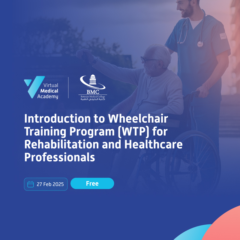 Introduction to Wheelchair Training Program (WTP) for Rehabilitation and Healthcare Professionals