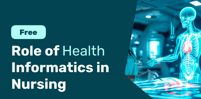 Role of Health Informatics in Nursing