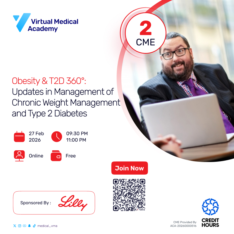 Obesity & T2D 360°: Updates in Management of Chronic Weight Management and Type 2 Diabetes